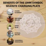 Om Symbol Selenite Charging Plate (Cleansing Energy & Recharging Crystals)
