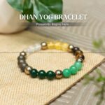 Dhan Yog Bracelet - 8MM (Improves Luck & Money Flow)